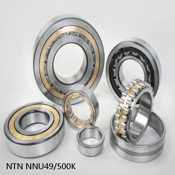 NNU49/500K NTN Cylindrical Roller Bearing